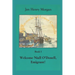 Welcome Niall O'Donell, Emigrant!: A Chronicle of Lower Canada