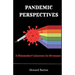 Pandemic Perspectives: A filmmaker's journey in 10 essays