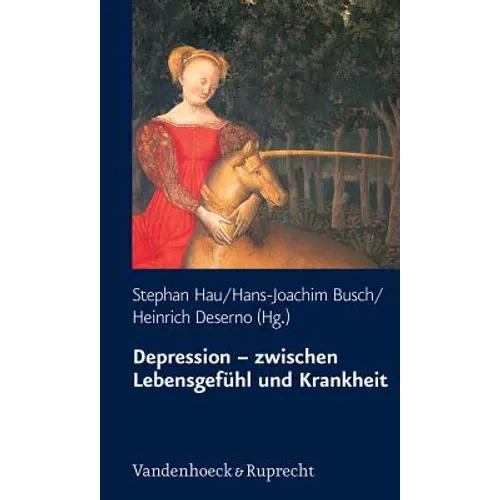 Depression - Zwischen Lebensgefuhl Und Krankheit