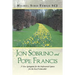 Jon Sobrino and Pope Francis: A New Springtime for the Preferential Option for the Poor/Vulnerable?