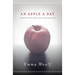 An Apple a Day: A Memoir of Love and Recovery from Anorexia