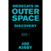 Werecats in Outer Space: Book 1 Discovery