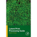 Latent Print Processing Guide