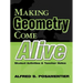 Making Geometry Come Alive: Student Activities and Teacher Notes