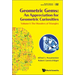 Geometric Gems: An Appreciation for Geometric Curiosities - Volume I: The Wonders of Triangles