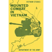 Mounted Combat in Vietnam