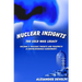 Nuclear Insights: The Cold War Legacy: Volume 2: Nuclear Threats and Prospects (A Knowledgeable Assessment)
