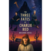 The Three Fates of Charlie Red