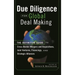 Due Diligence for Global Deal Making: The Definitive Guide to Cross-Border Mergers and Acquisitions, Joint Ventures, Financings, and Strategic Allianc