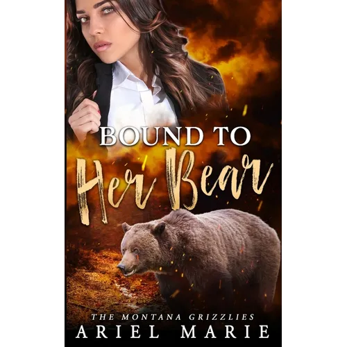 Bound To Her Bear