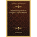 The Protevangelium Or Original Gospel Of James