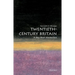 Twentieth-Century Britain: A Very Short Introduction