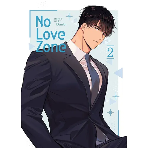 No Love Zone Vol. 2