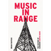 Music in Range: The Culture of Canadian Campus Radio