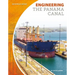 Engineering the Panama Canal