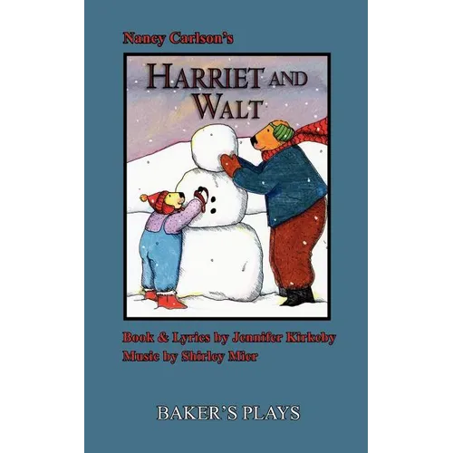 Harriet and Walt