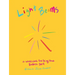 Light Beams: A Workbook for Being Your Badass Self