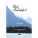 Into the Beautiful: Journeys: Poetry by Montana Artists