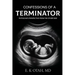 Confessions of a Terminator: Physician's Perspective from the Other Side