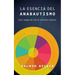 La Esencia del Anabautismo: Diez Rasgos de Una Fe Cristiana Singular