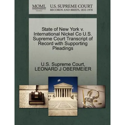 State of New York V. International Nickel Co U.S. Supreme Court Transcript of Record with Supporting Pleadings