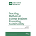 Teaching Methods in Science Subjects Promoting Sustainability