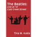 The Beatles: Live at 12 Cold Creek Street