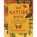 My Nature Book: A Journal and Activity Book for Kids