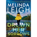Drown Her Sorrows