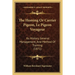 The Homing Or Carrier Pigeon, Le Pigeon Voyageur: Its History, General Management, And Method Of Training (1871)