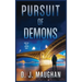 Pursuit of Demons: A captivating detective story