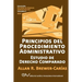 PRINCIPIOS DEL PROCEDIMIENTO ADMINISTRATIVO. Estudio de Derecho Comparado
