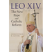 Leo XIV: The New Pope and Catholic Reform