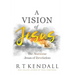 A Vision of Jesus: The Awesome Jesus of Revelation