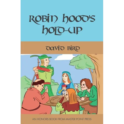 Robin Hood's Hold-up