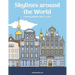 Skylines around the World Coloring Book for Kids 7, 8 & 9