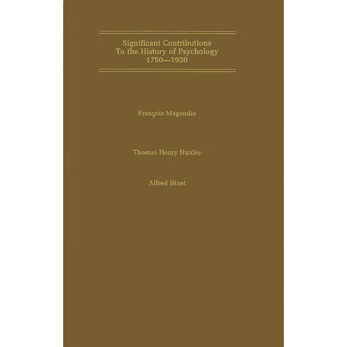 An Elementary Treatise on Human Physiology: On the Hypothesis That Animals Are Automata, and Its History: The Mind and Brain: Series E Physiological P