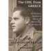 The Girl from Greece: An Italian Soldier's Story of Surviving World War II