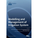 Modelling and Management of Irrigation System