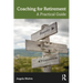 Coaching for Retirement: A Practical Guide