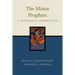 The Minor Prophets: A Theological Introduction