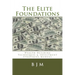 The Elite Foundations: Wealth Building Techniques & Investment Strategies Manual