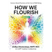 How We Flourish: Science-Backed Practices at the Core of Well-Being (Volume Two)