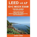 LEED v4 AP ID+C MOCK EXAM: Questions, Answers, and Explanations: A Must-Have for the LEED AP ID+C Exam, Green Building LEED Certification, and Sustain