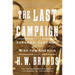 The Last Campaign: Sherman, Geronimo and the War for America