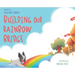 Building Our Rainbow Bridge