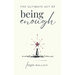 The Ultimate Act of Being Enough