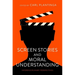 Screen Stories and Moral Understanding: Interdisciplinary Perspectives