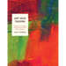Just Good Teaching: Comprehensive Musicianship Through Performance in Theory and Practice