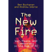 The New Fire: War, Peace, and Democracy in the Age of AI